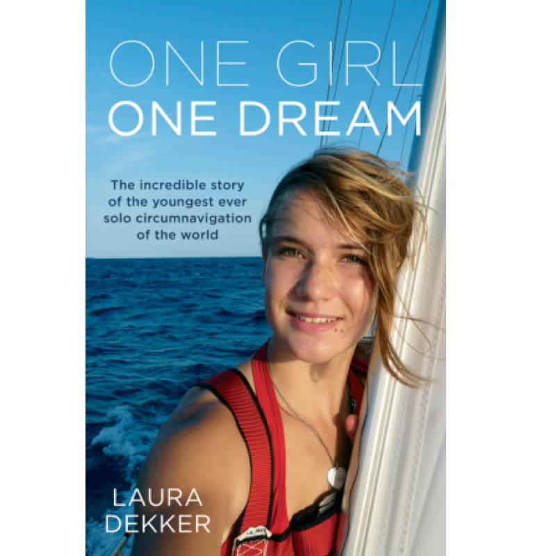signed-copy-of-one-girl-one-dream-english-laura-dekker-world-sailing-foundation